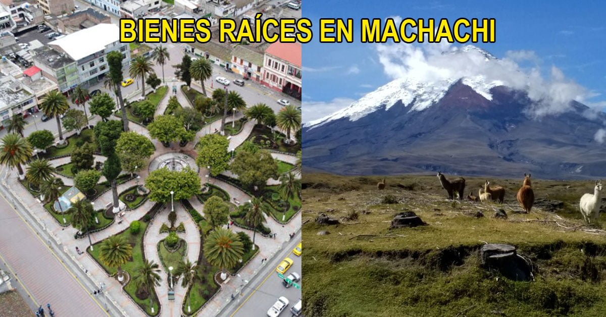 Bienes raíces en Machachi